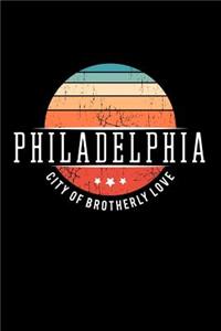 Philadelphia City of Brotherly Love