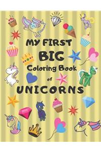 My First Big Coloring Book of Unicorns