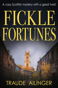 Fickle Fortunes