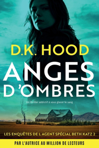 Anges d'ombres