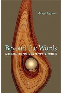 Beyond the Words