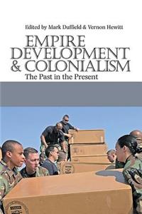 Empire, Development & Colonialism