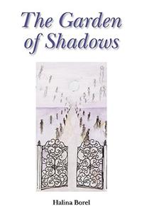 The Garden of Shadows