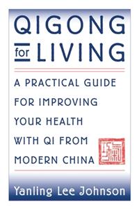 Qigong for Living