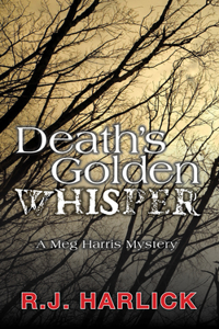 Death's Golden Whisper