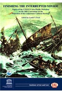 Finishing the Interrupted Voyage