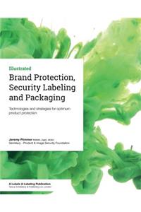 Brand Protection, Security Labeling and Packaging