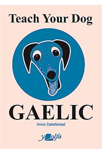 Teach Your Dog Gaelic