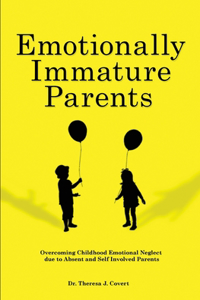 Emotionally Immature Parents