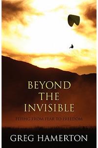Beyond The Invisible