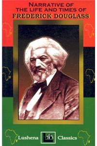 Narritive Of The Life And Times Of Frederick Douglass