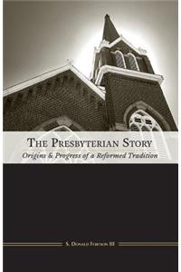 The Presbyterian Story