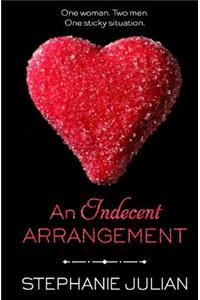 An Indecent Arrangement