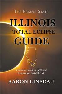 Illinois Total Eclipse Guide