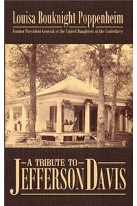 A Tribute to Jefferson Davis