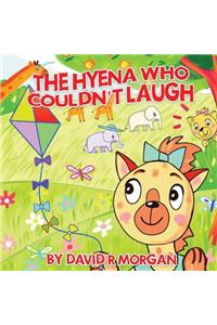 The Hyena Who Couldn't Laugh