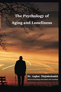 Psychology of Aging and Loneliness