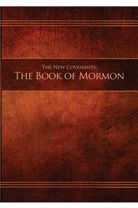 The New Covenants, Book 2 - The Book of Mormon