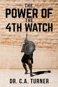 Power of the 4th Watch