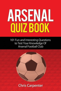 Arsenal Quiz Book