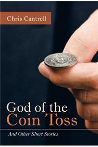 God of the Coin Toss