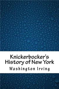 Knickerbocker's History of New York