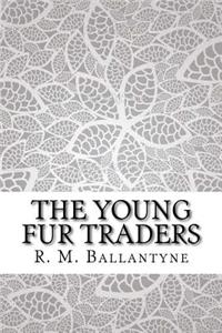 The Young Fur Traders