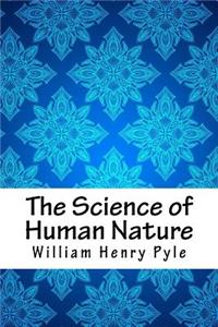 The Science of Human Nature