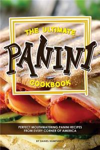 The Ultimate Panini Cookbook