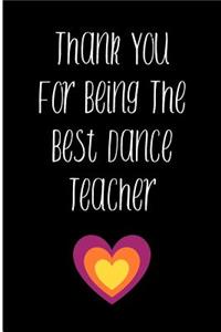Thank You for Being the Best Dance Teacher