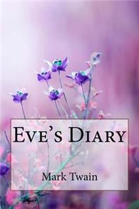Eve's Diary Mark Twain