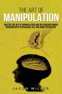 Art of Manipulation