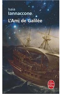 L Ami de Galilee