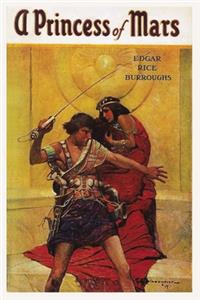 A Princess of Mars by Edgar Rice Burroughs