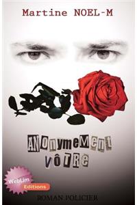 Anonymement votre