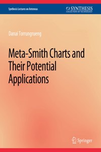 Meta-Smith Charts and Their Applications