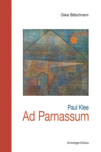Paul Klee--Ad Parnassum