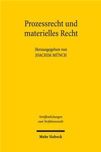 Prozessrecht Und Materielles Recht