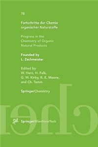 Fortschritte Der Chemie Organischer Naturstoffe / Progress in the Chemistry of Organic Natural Products