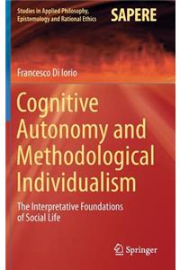 Cognitive Autonomy and Methodological Individualism