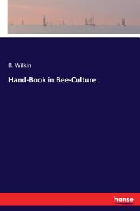 Hand-Book in Bee-Culture
