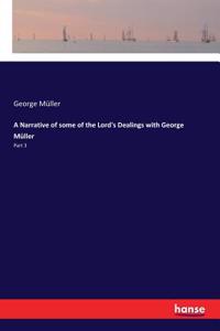 Narrative of some of the Lord's Dealings with George Müller