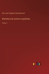 Biblioteca de autores españoles
