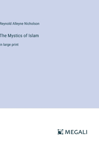 Mystics of Islam