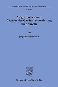 Moglichkeiten Und Grenzen Der Gewinnthesaurierung Im Konzern