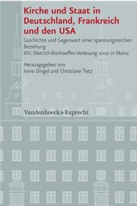 Kirche Und Staat in Deutschland, Frankreich Und Den USA