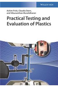 Practical Testing and Evaluation of Plastics