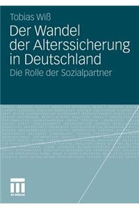 Der Wandel der Alterssicherung in Deutschland