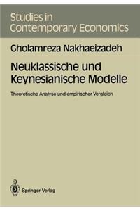 Neuklassische Und Keynesianische Modelle