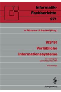 VIS '91 Verläßliche Informationssysteme